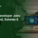 Full Stack Developer Jobs: High Demand, Salaries & Skills Guide